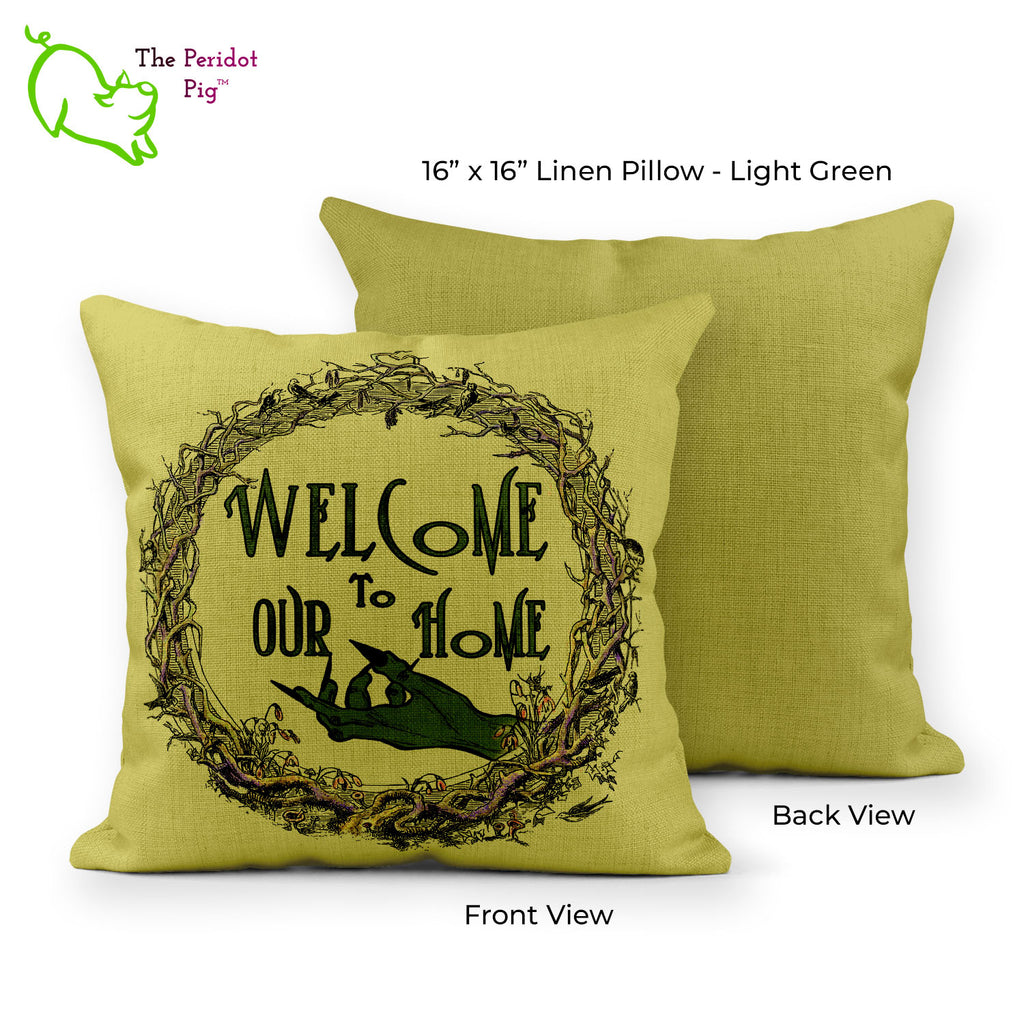 Whether you're shopping for Halloween or just like to have a little haunted touch to the house, these are some great throw pillows! They are made from a light green polyester linen fabric and printed with a permanent sublimation print that won't fade or crack over time. The covers are machine washable and easily fit over a nicely stuffed insert. Each design has a vintage spooky wreath with a decidedly green witchy hand with long pointed nails. Shown Style B: Welcome to our Haunted Home