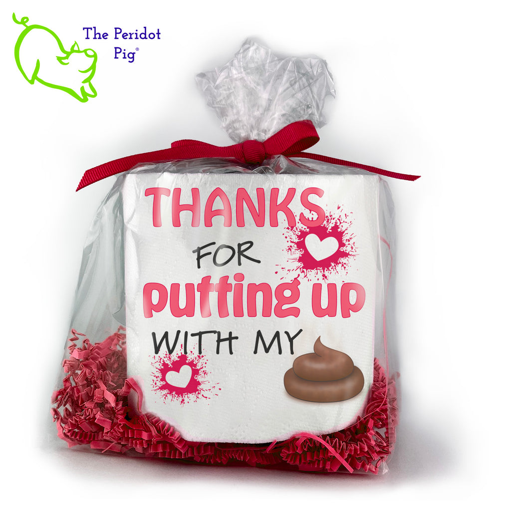Toilet paper is still a thing and we're sure they'll appreciate an extra roll. As they say...sharing is caring! Available with many different sayings, this is high-quality 2-ply toilet paper which has been printed in vivid sublimation color. We then wrap it all up with some red crinkle paper and a matching bow. This version states "Thanks for putting up with my <crap>". A little pile of poo is shown instead of the word "crap". Front view shown.