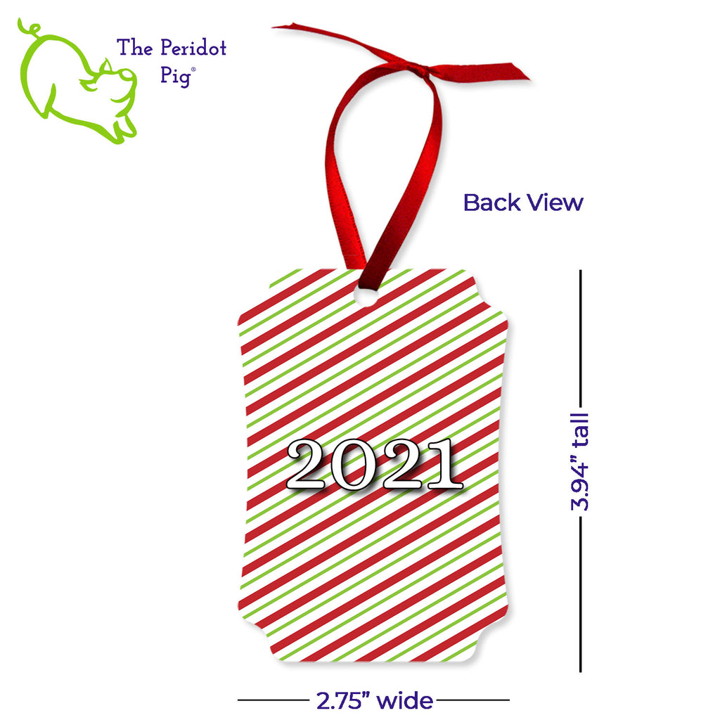 Create a beautiful keepsake ornament for the holidays! These aluminum ornaments can be printed in vivid color with the photo or artwork of your own choice. Both sides can be customized. The ornament is light weight for hanging on the tree and comes with a ribbon hanger. We've shown them here with the year on the back with a fun Christmas candy stripe pattern. On the front, choose from 5 different border styles. This style is best with a vertical picture. Shown back view with dimensions.